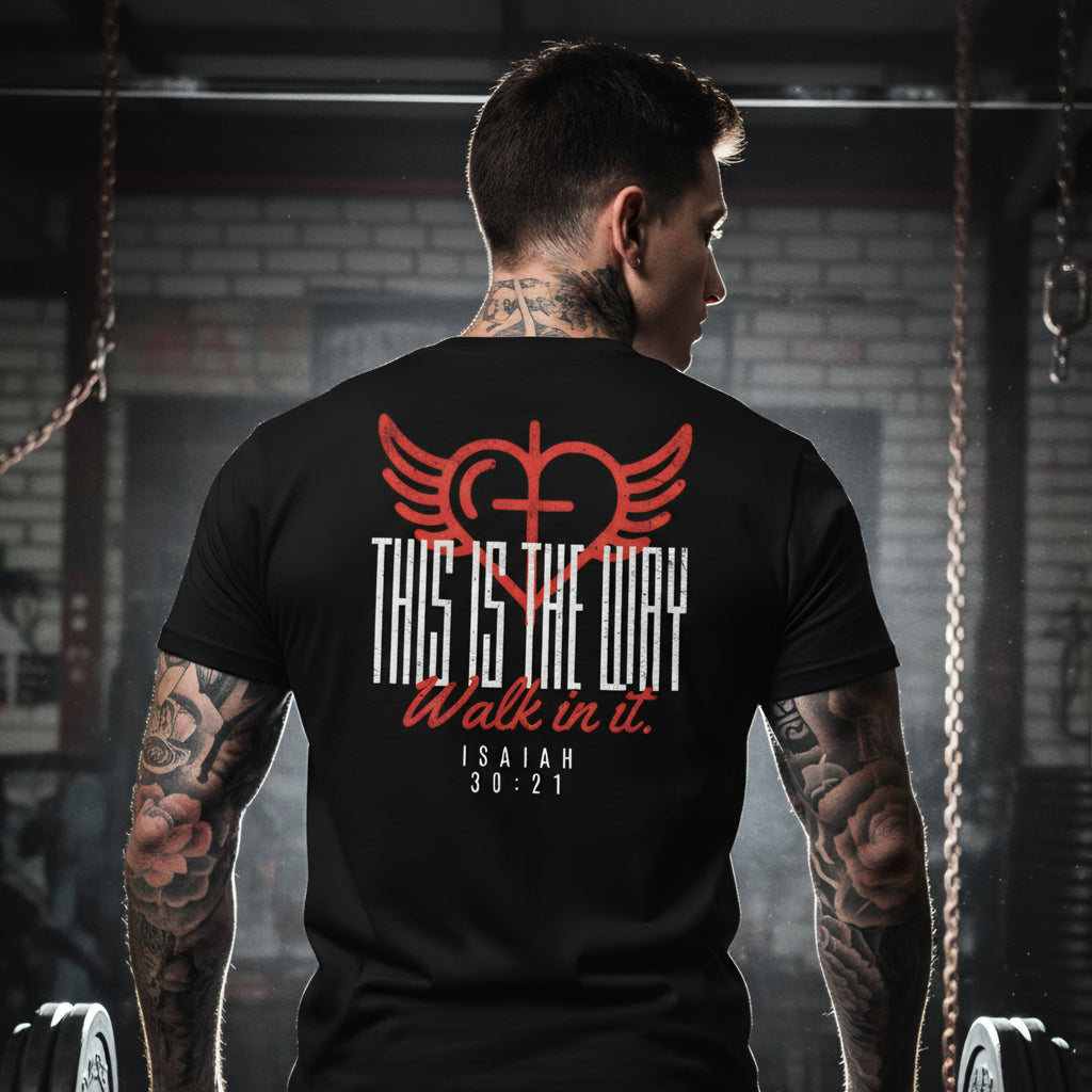 This Is The Way Walk In It Tee - Christian Shirt - Unisex