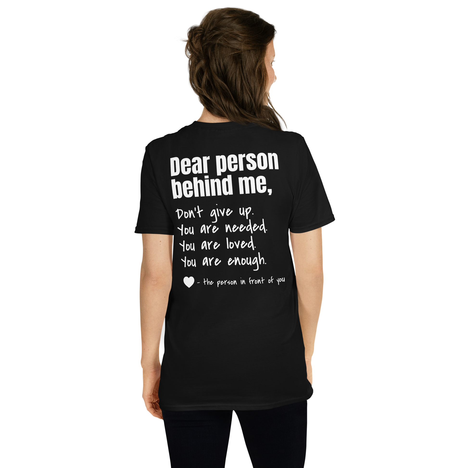 Dear Person Behind Me Tee - To The Person Behind Me